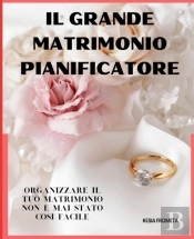 Il Grande Matrimonio Pianificatore