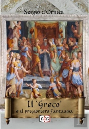 Il 'Greco' E Il Prigioniero Fantasma