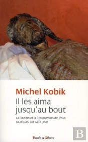 Il Les Aima Jusqu'Au Bout