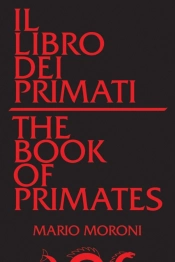Il Libro Dei Primati/The Book Of Primates