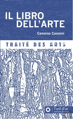 Bertrand.pt - Il Libro Dell'Arte : Traité Des Arts (Édition 2025)
