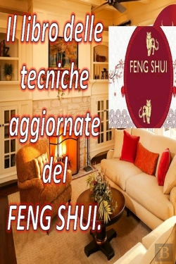 Bertrand.pt - Il Libro Delle Tecniche Aggiornate Del Feng Shui.