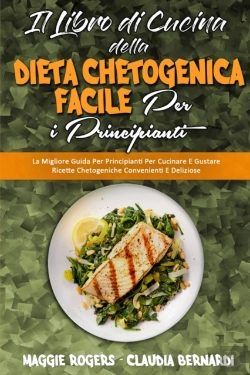 Bertrand.pt - Il Libro Di Cucina Della Dieta Chetogenica Facile Per I Principianti