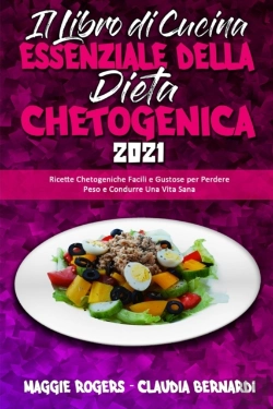 Bertrand.pt - Il Libro Di Cucina Essenziale Della Dieta Chetogenica 2021