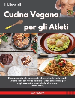 Bertrand.pt - Il Libro Di Cucina Vegana Per Gli Atleti I Vegan Cookbook For Athletes (Italian Edition)