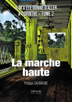 Bertrand.pt - Il M'A Été Donné D'Aller À Corinthe T.2 ; La Marche Haute