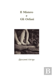 Il Mistero E Gli Orfani