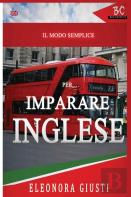 Il Modo Semplice Per Imparare L'Inglese