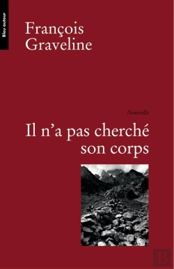 Bertrand.pt - Il N'A Pas Cherché Son Corps