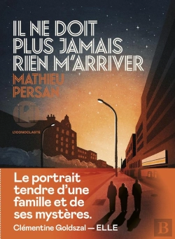 Bertrand.pt - Il Ne Doit Plus Jamais Rien M'Arriver