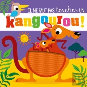 Il Ne Faut Pas Toucher Un Kangourou
