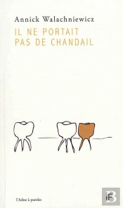 Il Ne Portait Pas De Chandail
