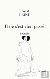 Il Ne S'Est Rien Passé : Nouvelles