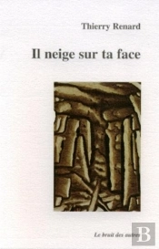 Il Neige Sur Ta Face