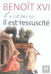 Il N'Est Pas Ici, Il Est Ressuscité