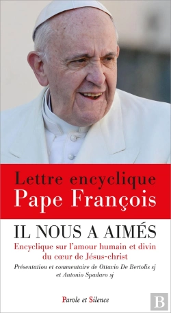 Bertrand.pt - Il Nous A Aimés : Encyclique Sur L'Amour Humain Et Divin Du Coeur De Jésus-Christ