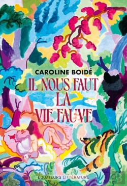 Bertrand.pt - Il Nous Faut La Vie Fauve