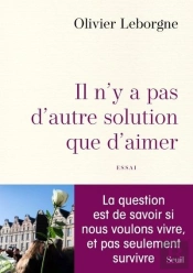 Il N'Y A Pas D'Autre Solution Que D'Aimer