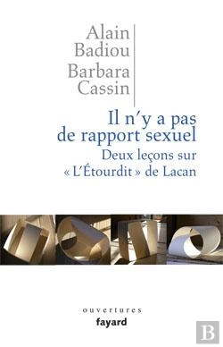 Bertrand.pt - Il N'Y A Pas De Rapports Sexuels ; Deux Leçons Sur L'Étourdit De Lacan