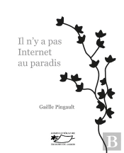 Il N'Y A Pas Internet Au Paradis