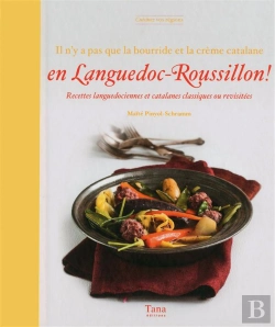 Bertrand.pt - Il N'Y A Pas Que La Bourride En Languedoc-Roussillon
