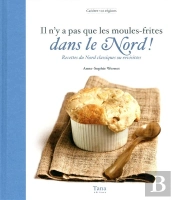 Il N'Y A Pas Que La Moule Frites Dans Le Nord