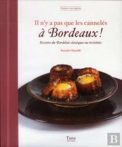 Bertrand.pt - Il N'Y A Pas Que Les Canneles A Bordeaux