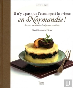 Bertrand.pt - Il N'Y A Pas Que L'Escalope A La Creme En Normandie