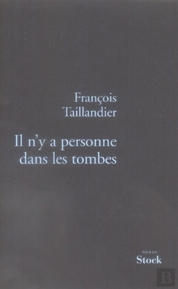 Bertrand.pt - Il N'Y A Personne Dans Les Tombes ; La Grande Intrigue T.3