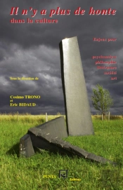 Il N'Y A Plus De Honte Dans La Culture