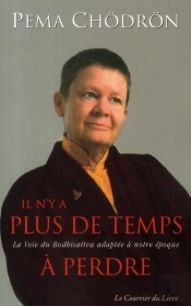 Il N'Y A Plus De Temps A Perdre...
