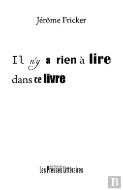 Bertrand.pt - Il N'Y A Rien A Lire Dans Ce Livre