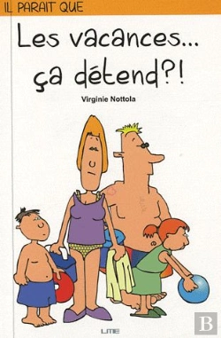 Bertrand.pt - Il Parait Que Les Vacances... Ca Detend ?!