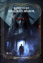 Il Patto Di Wallgrave Manor