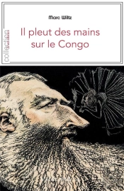 Il Pleut Des Mains Sur Le Congo