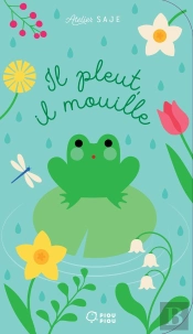 Il Pleut, Il Mouille