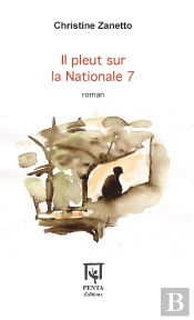 Il Pleut Sur La Nationale 7