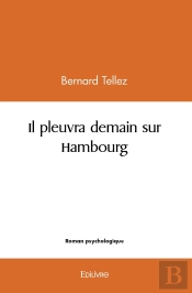 Il Pleuvra Demain Sur Hambourg