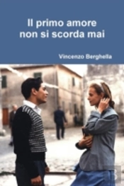 Il Primo Amore Non Si Scorda Mai