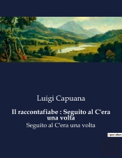 Il Raccontafiabe Seguito Al C Era Una Vo - 4857