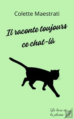 Bertrand.pt - Il Raconte Toujours Ce Chat-La