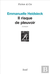 Il Risque De Pleuvoir