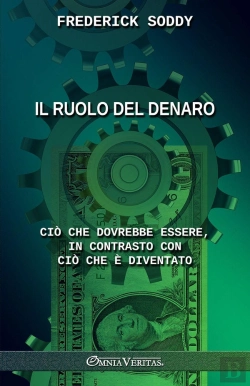 Bertrand.pt - Il Ruolo Del Denaro : Ciò Che Dovrebbe Essere, In Contrasto Con Ciò Che È Diventato