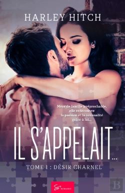 Bertrand.pt - Il S'Appelait… - Désir Charnel