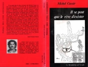Il Se Peut Que Le Rêve D'Exister