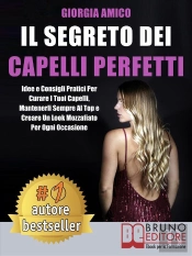 Il Segreto Dei Capelli Perfetti