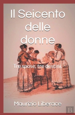 Bertrand.pt - Il Seicento Delle Donne