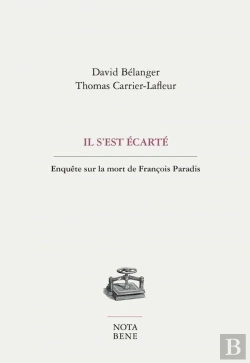 Bertrand.pt - Il S'Est Ecarte. En Quete Sur La Mort De Francois Paradis