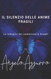 Il Silenzio Delle Anime Fragili