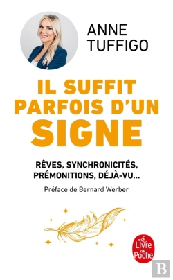 Bertrand.pt - Il Suffit Parfois D'Un Signe : Rêves, Synchronicités, Prémonitions, Déjà-Vu...